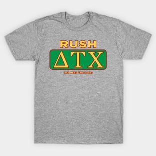 Rush Delta Tau Chi! T-Shirt